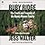 Ruby Ridge: The Truth and Tragedy of the Randy Weaver Family
