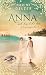 Anna und das Echo der Vergangenheit by Nadine Gelzer