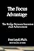 The Focus Advantage : The B...