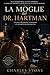 LA MOGLIE DEL DR. HARTMAN