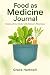 Food as Medicine Journal: H...
