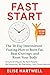 Fast Start: The 30-Day Inte...