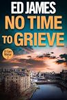 No Time To Grieve