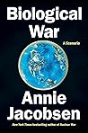 Biological War: A...