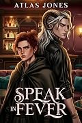 Speak in Fever