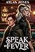 Speak in Fever