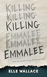 Killing Emmalee