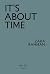 It's About Time: Motherhood...