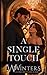 A Single Touch: Artist Rend...