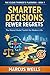 Smarter Decisions, Fewer Regrets by Marcus Wells