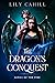 The Dragon's Conquest (Kings of the Fire, #2)