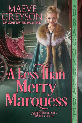 A Less than Merry Marquess (Seven Unsuitable Sisters #6)