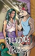 Prejudice and Pride