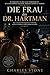 DIE FRAU DES DR. HARTMAN
