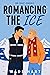 Romancing the Ice