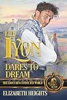 A Lyon Dares to Dream: The Lyon's Den Connected World
