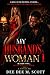 My Husband's Woman Part 2