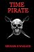 Time Pirate