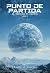 Punto de partida: (El Proyecto Orfeo, Libro 11) (Spanish Edition)