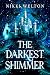 The Darkest Shimmer (The Sp...