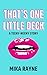 That's One Little Deck: A T...