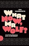 What Now, Mr Wolf?