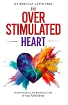 The Overstimulate...