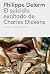 El suicidio exaltado de Charles Dickens (Spanish Edition)