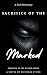 Sacrifice of the Marked: A ...