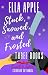 Stuck, Snowed, and Frosted by Ella Apple