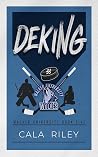 Deking (Walker University #5)