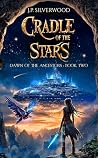 Cradle of the Sta...