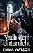 Nach dem Unterricht : Eine ...