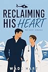 Reclaiming His He...