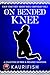 On Bended Knee: Each Time T...