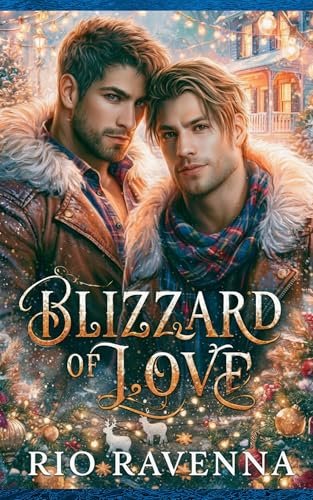 Blizzard of Love (Kindle Edition)