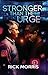 Stronger than the Urge: Hel...