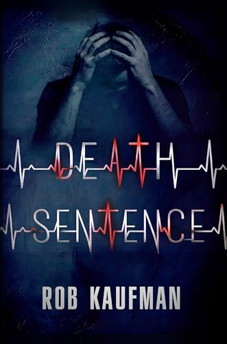 Death Sentence (Kindle Edition)