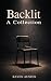 Backlit-A Collection