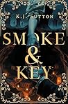 Smoke and Key