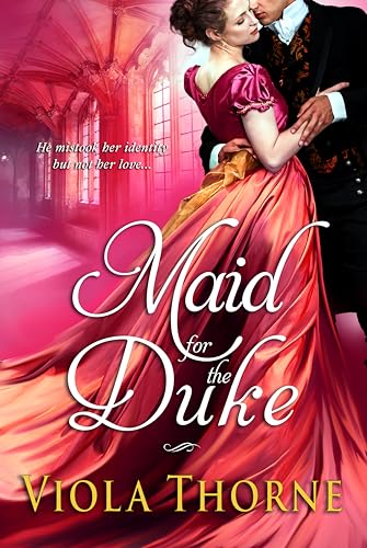 Maid for the Duke (The Fated Fêtes #1)