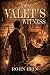 The Valet's Witness by Rohn Hein The Valet's Witness by Rohn Hein