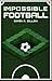 Impossible Football