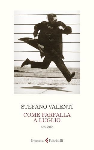 Come farfalla a luglio (Italian Edition)