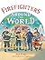 Firefighters Around the World