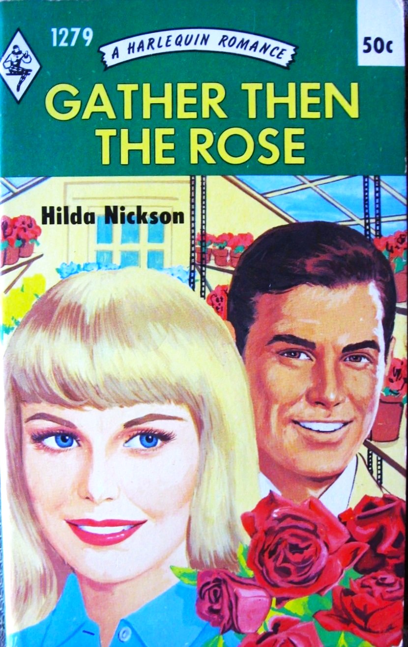 Gather Then the Rose