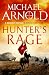 Hunter’s Rage by Michael Arnold