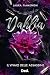 Dahlia. Il vivaio delle ass...