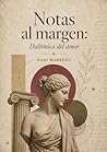 Book cover for Notas al margen: daltónica del amor (Spanish Edition)