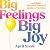 Big Feelings, Big Joy